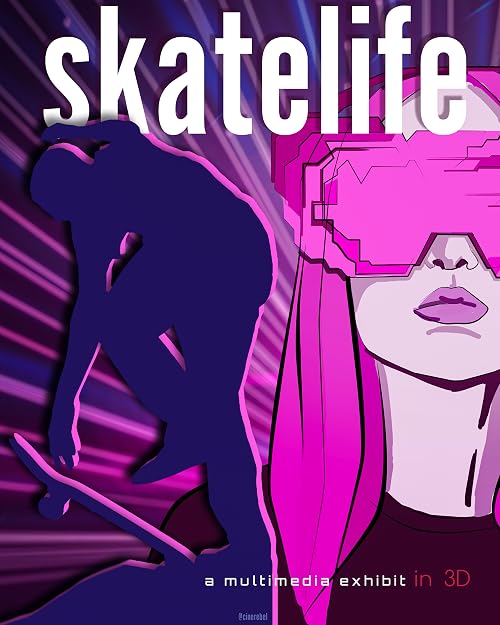 Skatelife: A Multi-Media Exhibit in 3D
