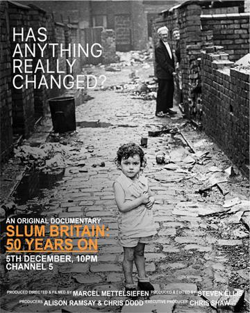 Slum Britain: 50 Years On