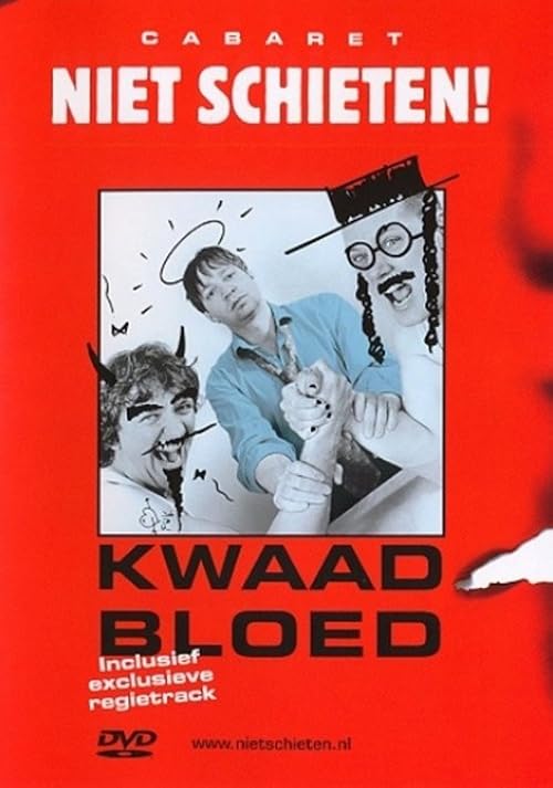 Niet Schieten!: Kwaad bloed