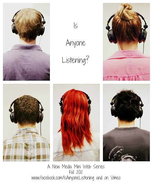 Is Anyone Listening