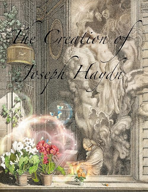 The Creation of Joseph Haydn
