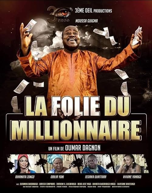 La folie du millionnaire