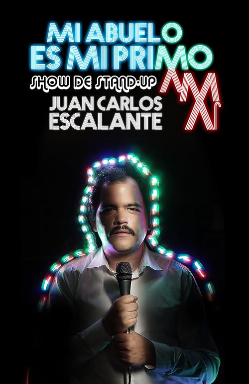Juan Carlos Escalante: Mi abuelo es mi primo