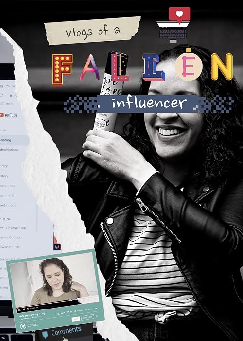 Vlogs of a Fallen Influencer