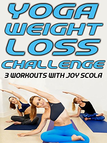 Yoga Weight Loss Challenge: 3 Workouts!