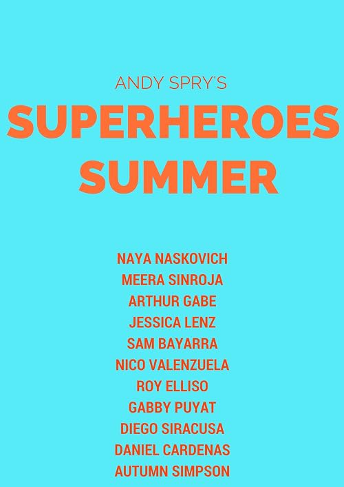 Superhero's Summer