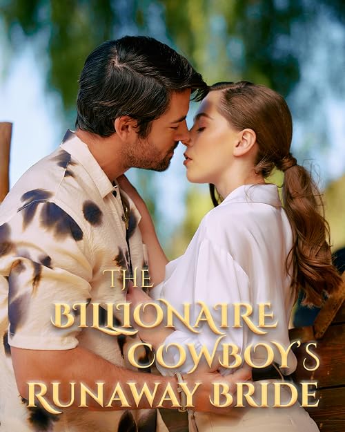 The Billionaire Cowboy's Runaway Bride