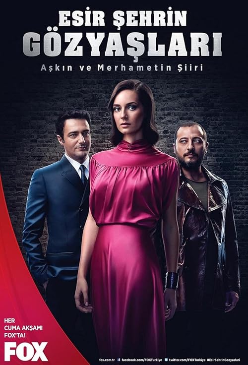 Esir Sehrin Gözyaslari