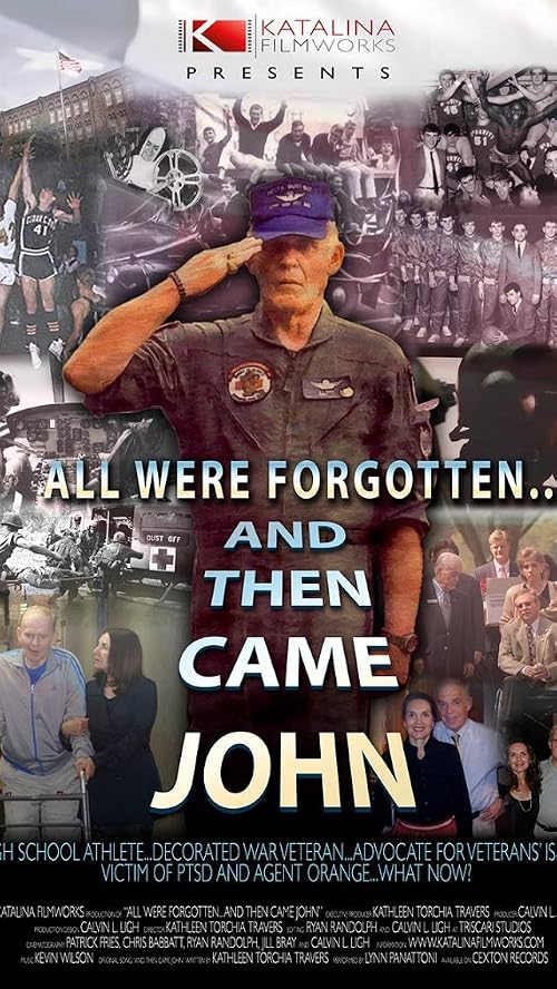 All Were Forgotten... And Then Came John
