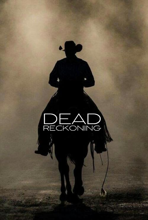Dead Reckoning