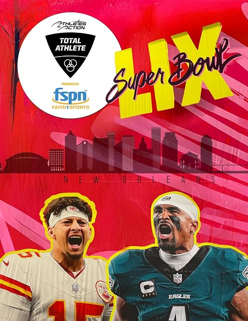 FSPN Super Bowl LIX: Faith+Sports