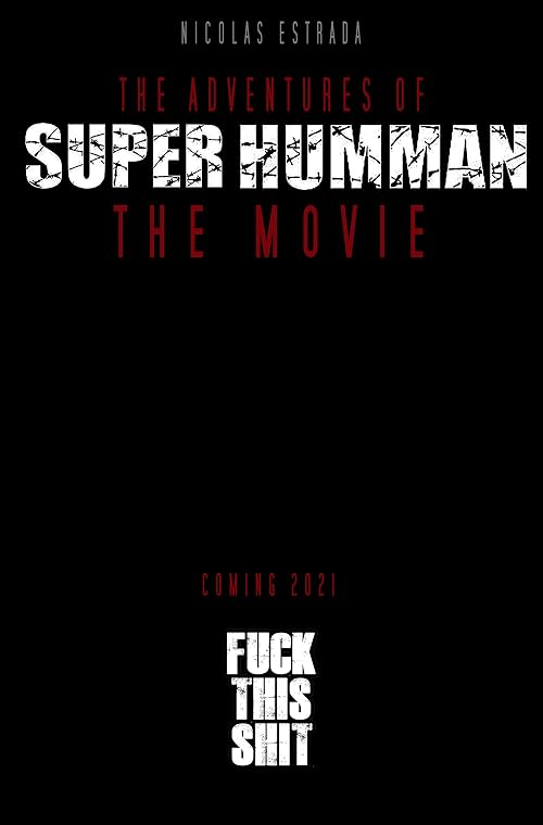 The Adventures of Superhumman