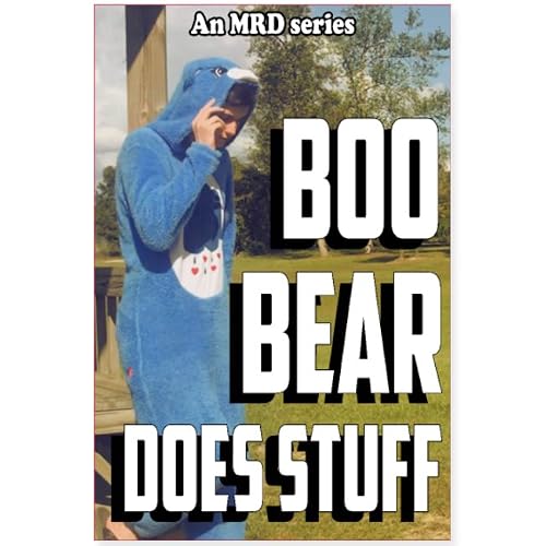 Boo Bear Does Stuff