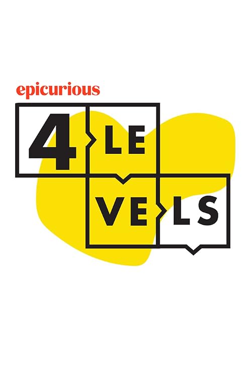 Epicurious: 4 Levels