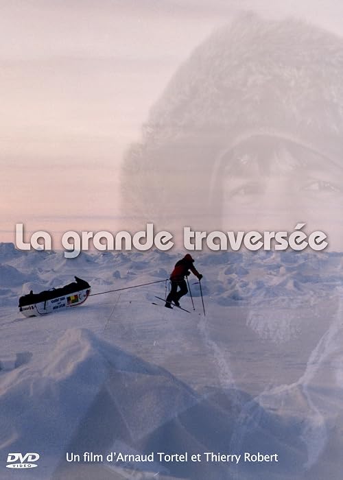 La grande traversée