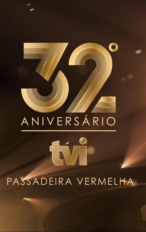 Gala 32º Aniversário TVI: Passadeira Vermelha
