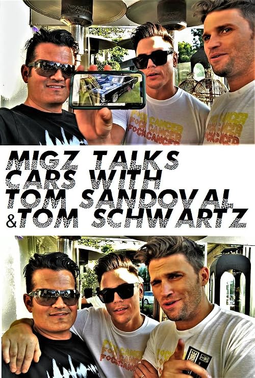 Migz interviews Tom Sandoval & Tom Schwartz of the hit TV series Vanderpump Rules