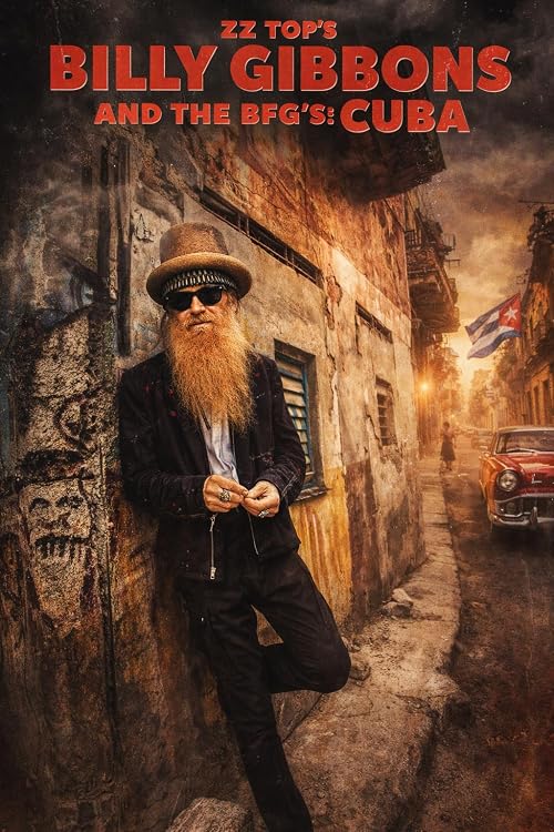 Billy Gibbons & the BFG's: CUBA