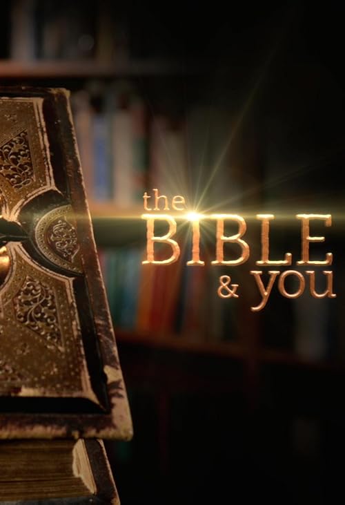 The Bible & You