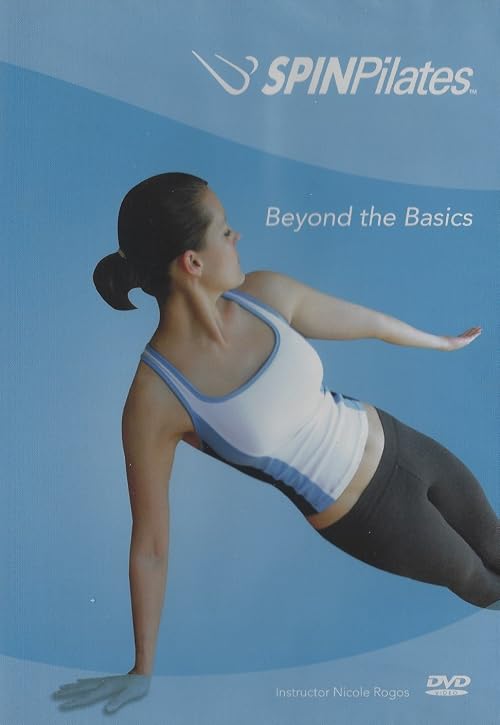 Spin Pilates: Beyond the Basics