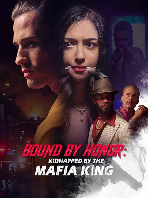 Bound by Honor: Kidnapped by the Mafia King