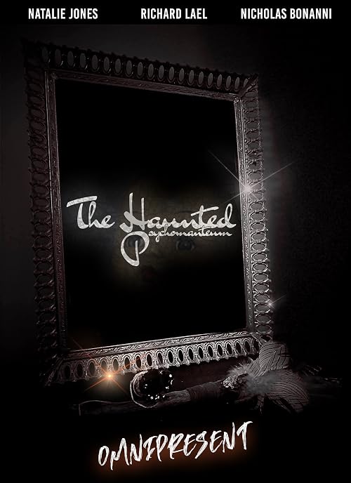 The Haunted Psychomanteum: Omnipresent