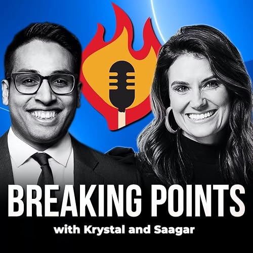 Breaking Points with Krystal and Saagar