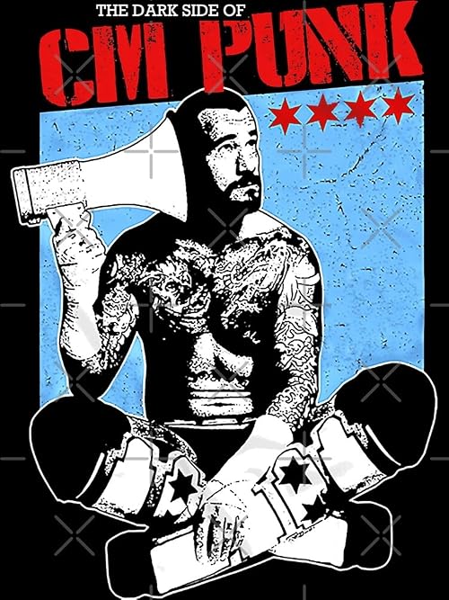 The Dark Side of CM Punk