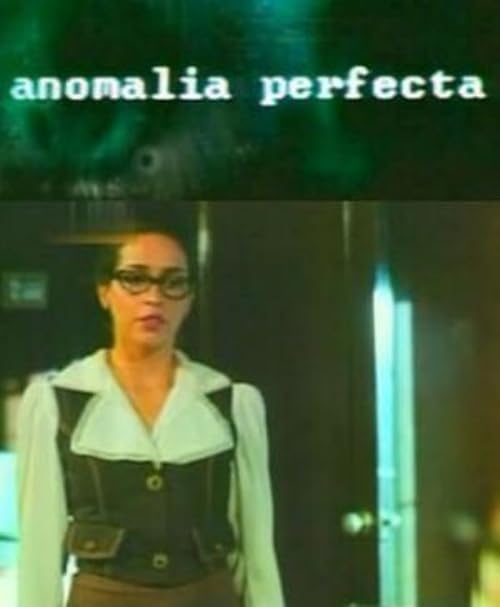 Una anomalía perfecta