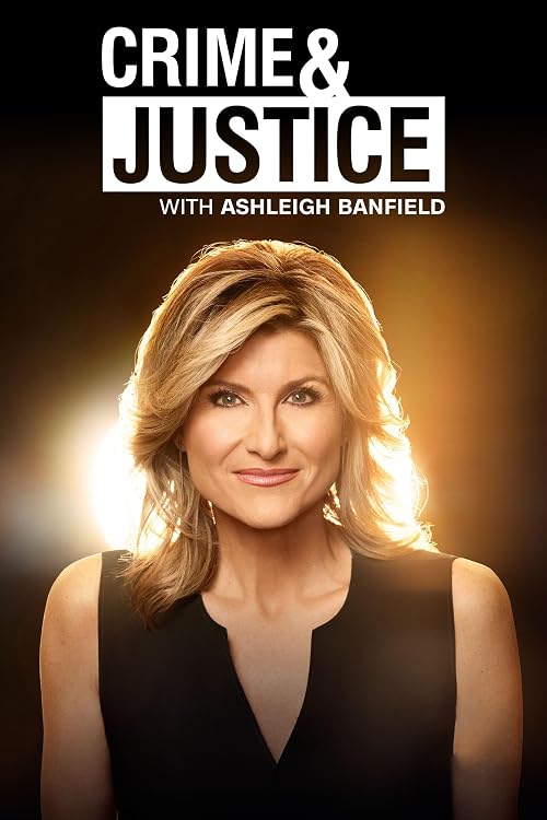 Crime & Justice with Ashleigh Banfield