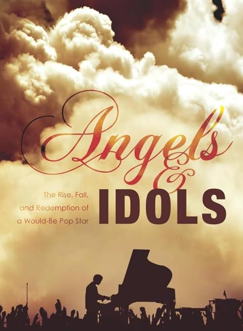 Angels and Idols