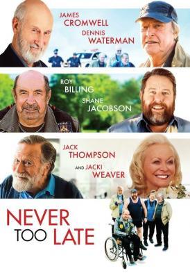 The Making of 'Never Too Late'