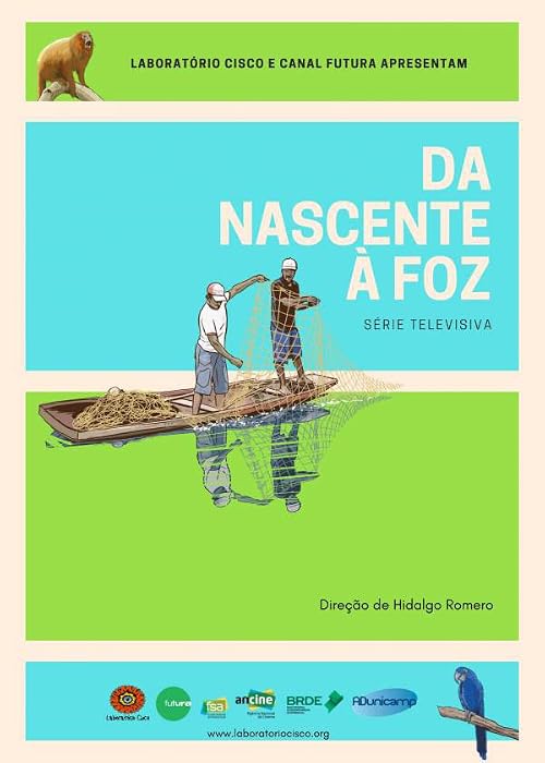 Da Nascente à Foz