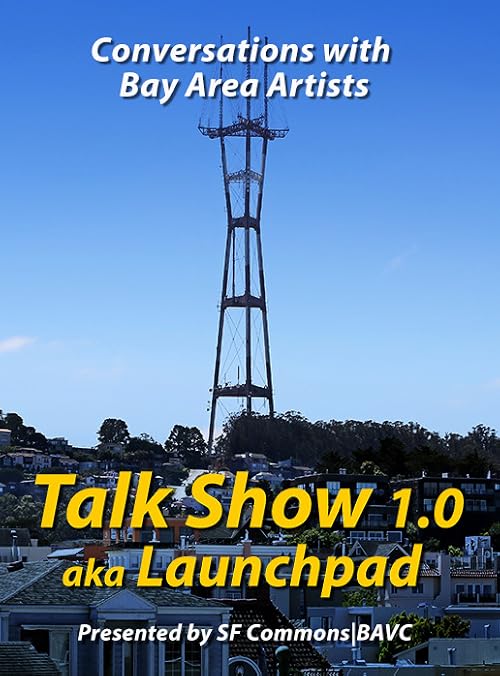 Talk Show 1.0 (aka Launchpad)
