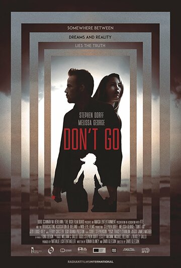 Don't Go - Zwischen Leben und Tod