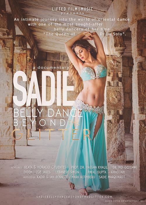 Sadie: Belly Dance Beyond the Glitter
