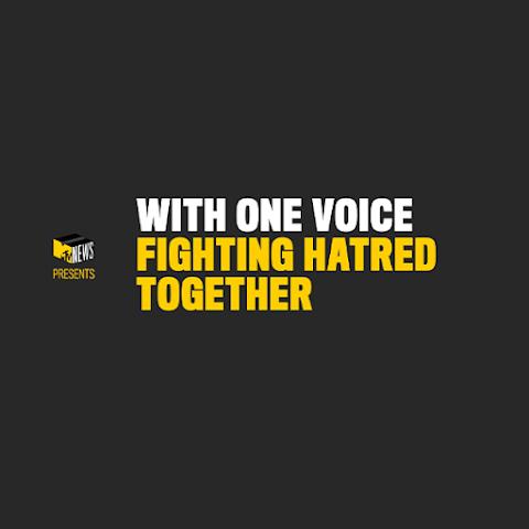 With One Voice: Fighting Hatred Together