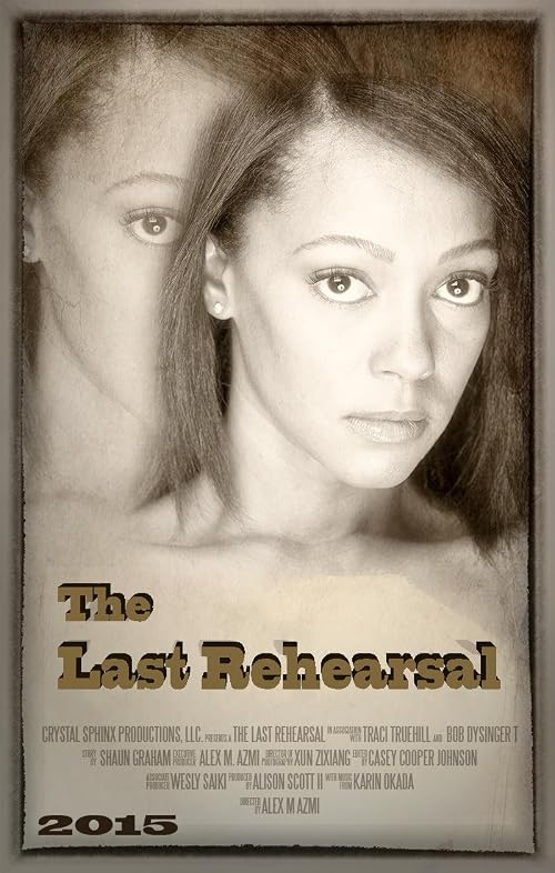 The Final Rehearsal