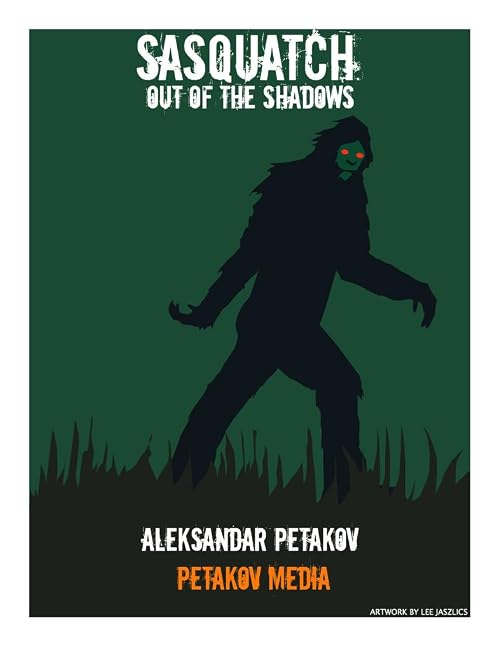 Sasquatch: Out of the Shadows