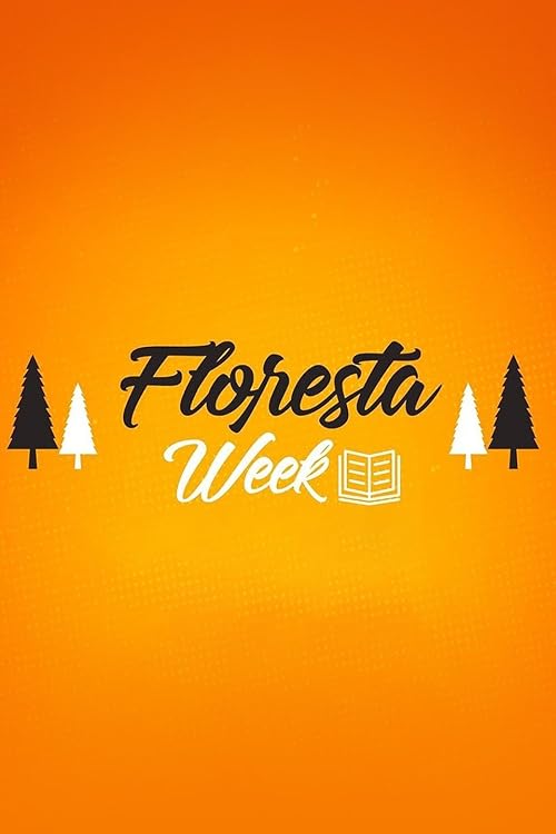 Floresta Week