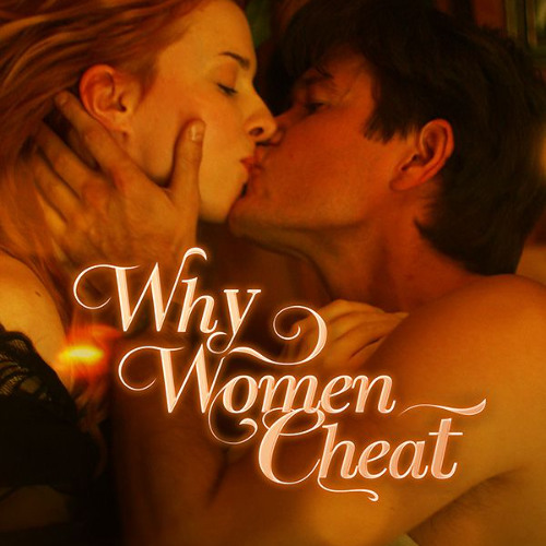Why Women Cheat