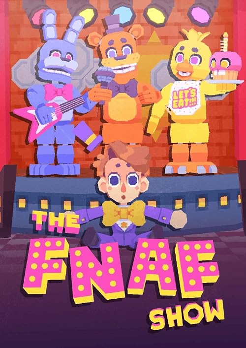 The FNaF Show