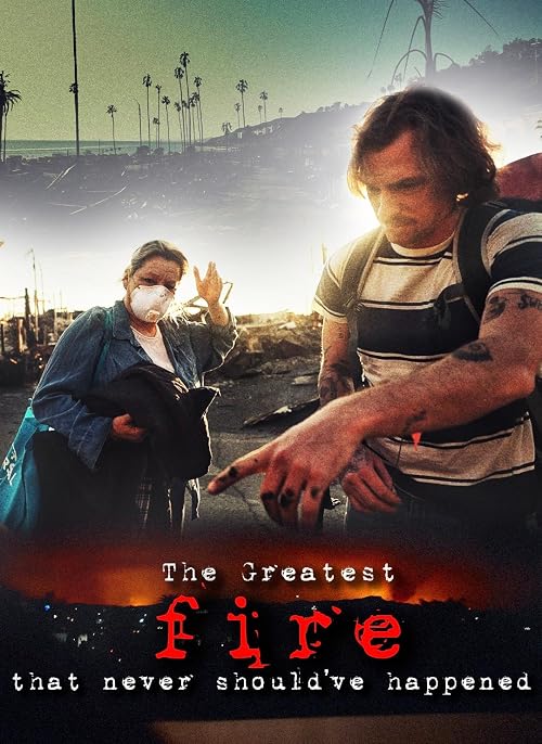 The Greatest Fire That Never Should've Happened