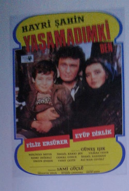 Yasamadim Ki Ben