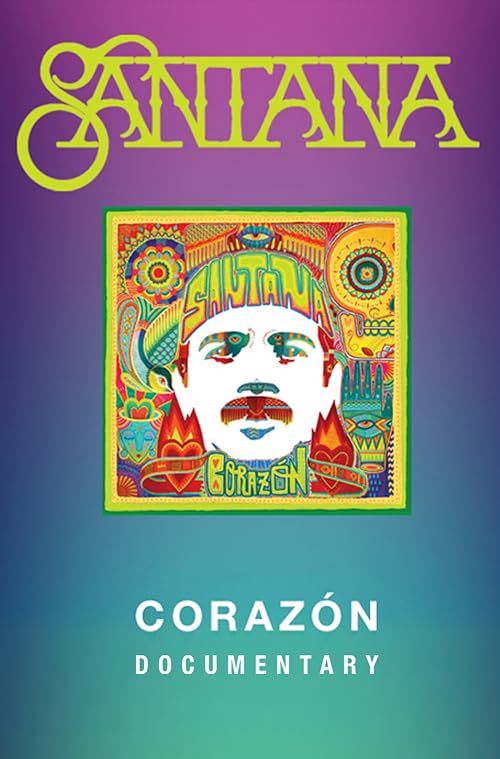 Santana: Corazón Documentary