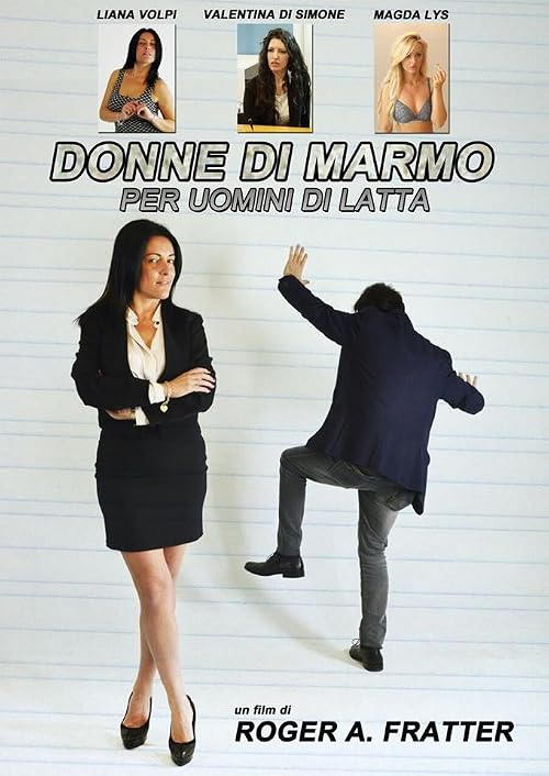 Donne di marmo per uomini di latta