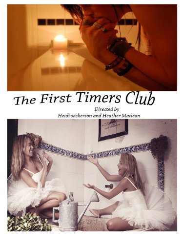 The First Timers' Club