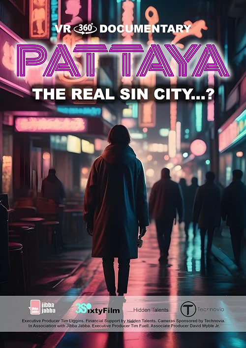 Pattaya: The Real Sin City...?