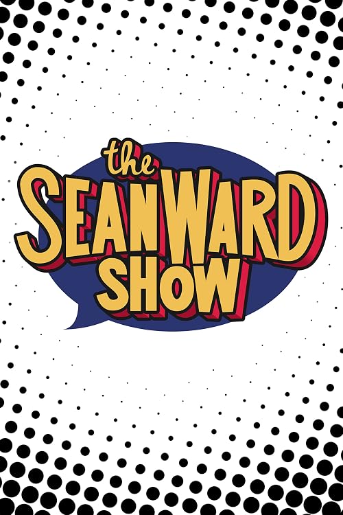 The Sean Ward Show