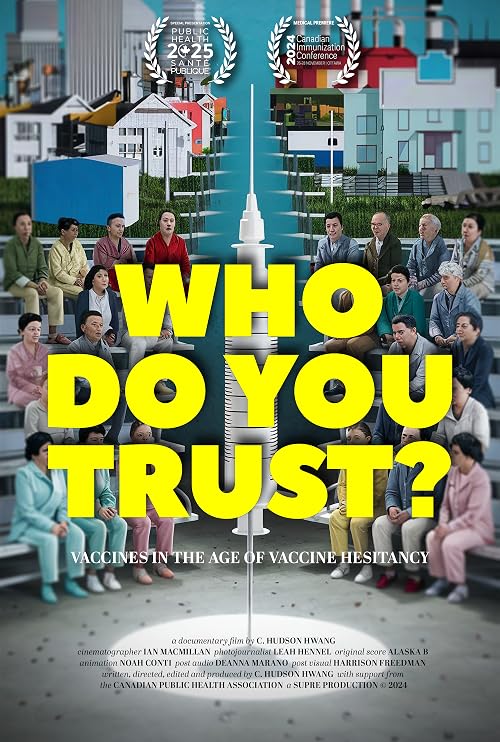 Who Do You Trust? Vaccines in the Age of Vaccine Hesitancy
